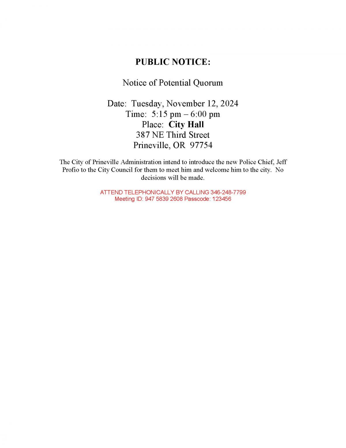 Public Notice - Notice of Potential Quorum